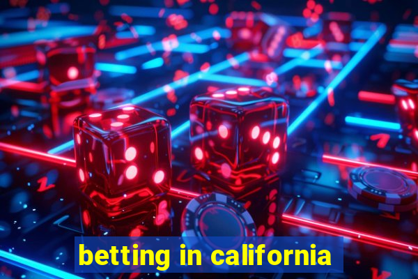 betting in california