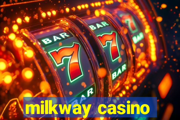 milkway casino