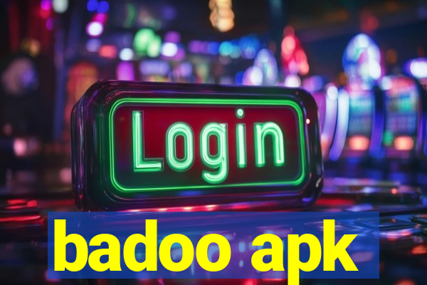 badoo apk