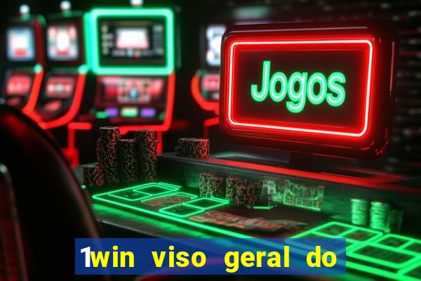 1win viso geral do casino 1win cdigo jogos de casino