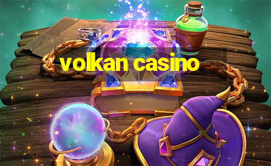 volkan casino