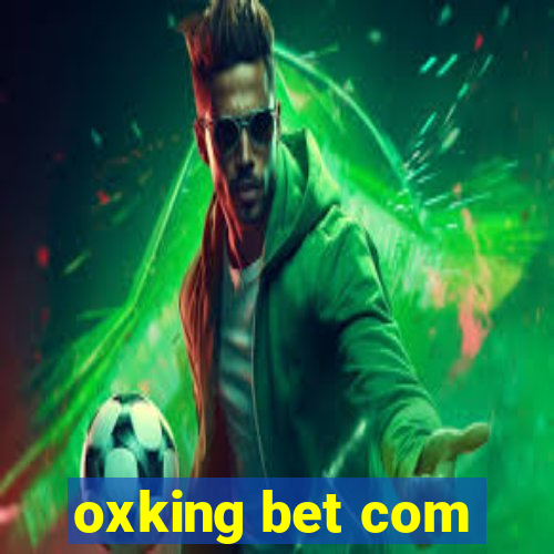 oxking bet com