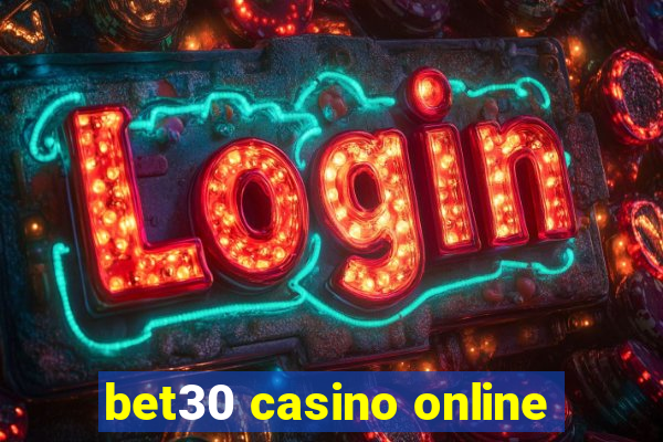 bet30 casino online