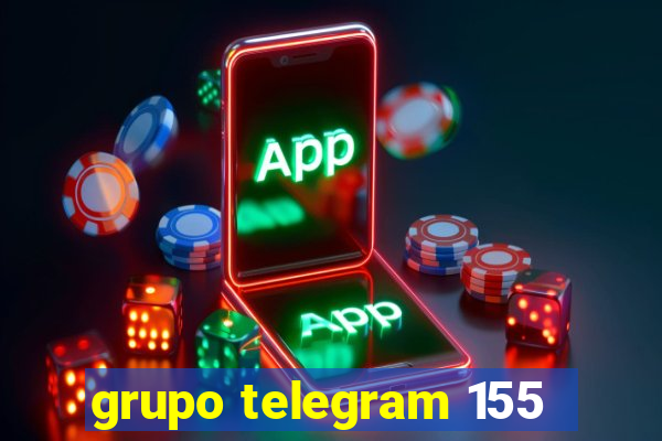 grupo telegram 155