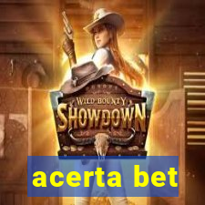 acerta bet