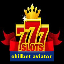 chillbet aviator