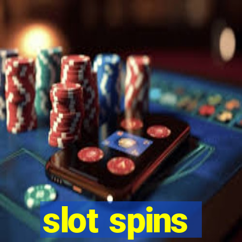 slot spins