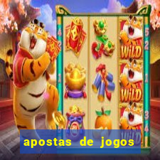 apostas de jogos de futebol