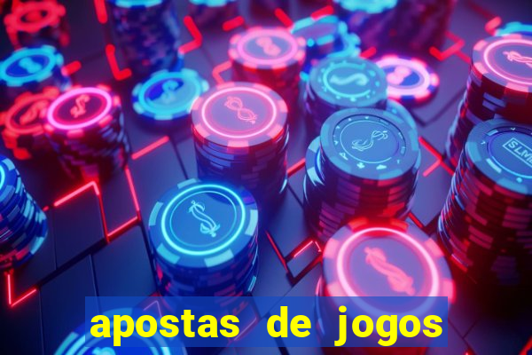 apostas de jogos de futebol