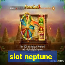 slot neptune