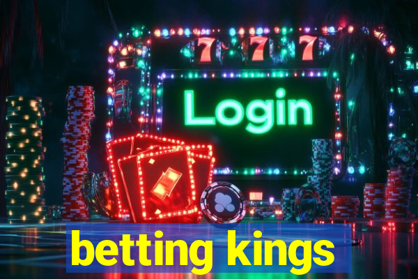 betting kings