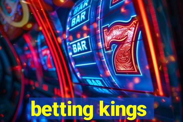 betting kings