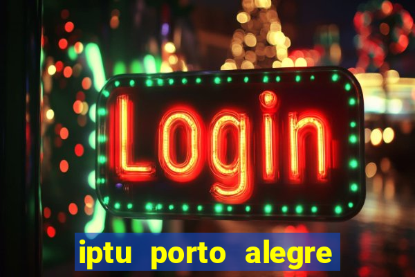 iptu porto alegre 2 via