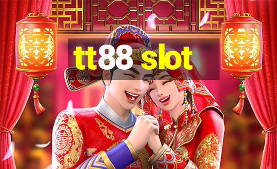 tt88 slot