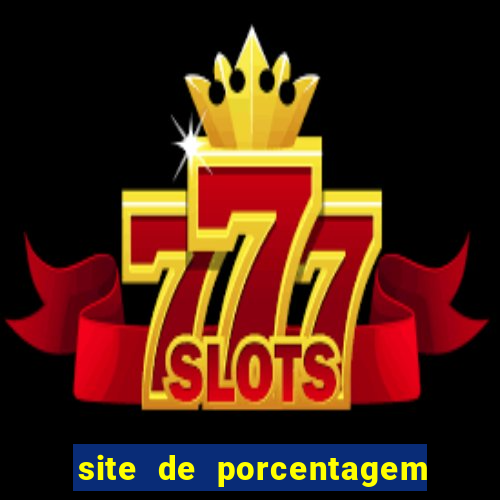 site de porcentagem pg slots