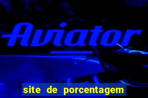 site de porcentagem pg slots