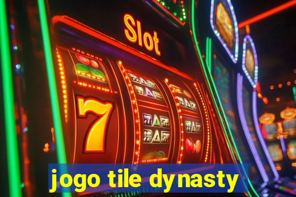 jogo tile dynasty