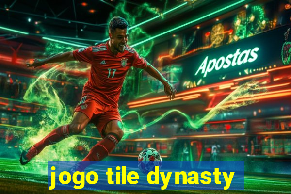 jogo tile dynasty