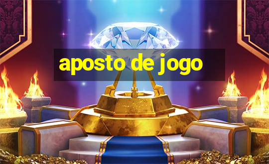 aposto de jogo