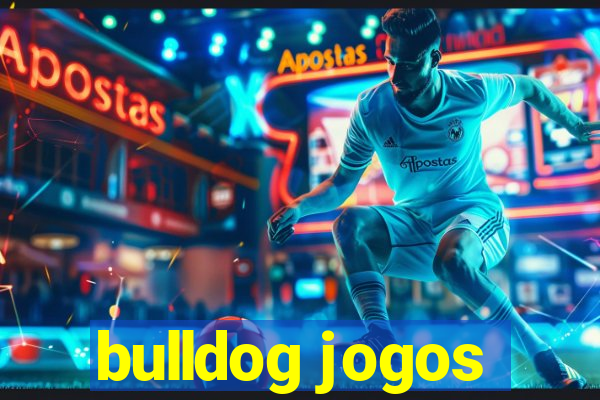 bulldog jogos