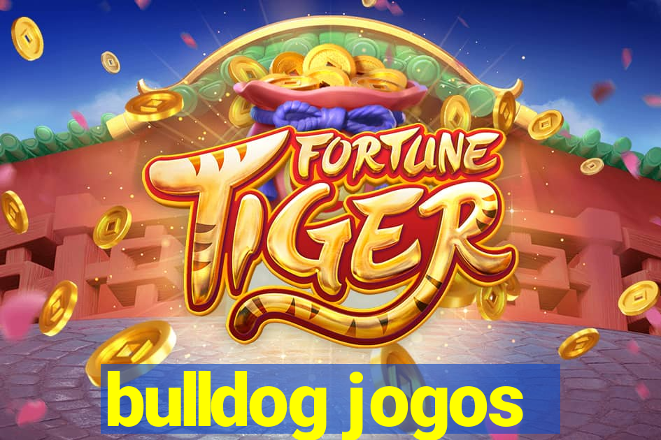 bulldog jogos