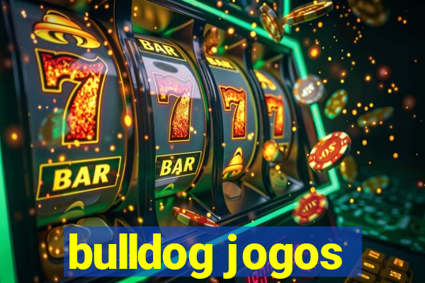 bulldog jogos