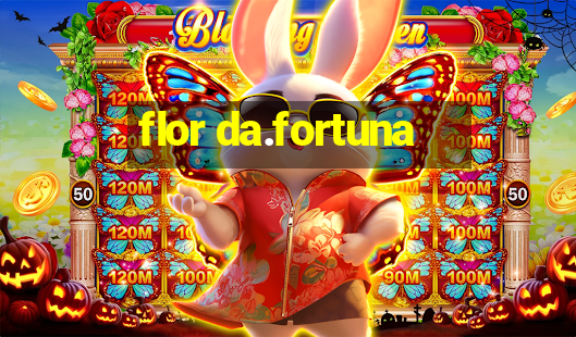 flor da.fortuna