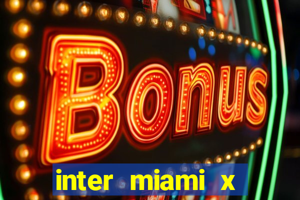 inter miami x houston dynamo palpite