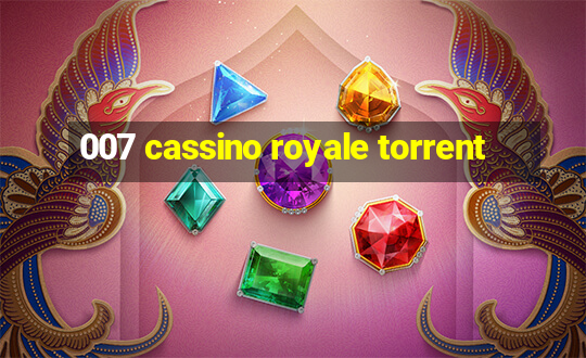 007 cassino royale torrent