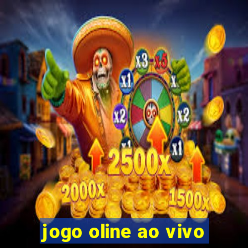 jogo oline ao vivo