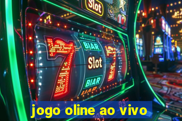 jogo oline ao vivo