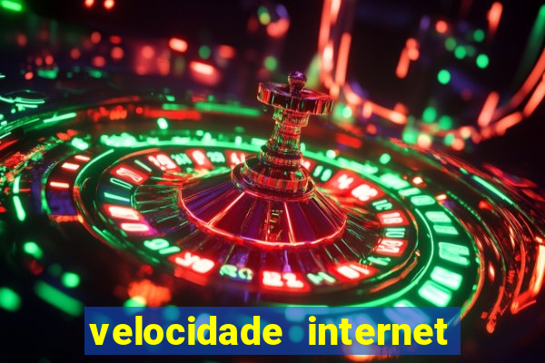 velocidade internet para jogar online