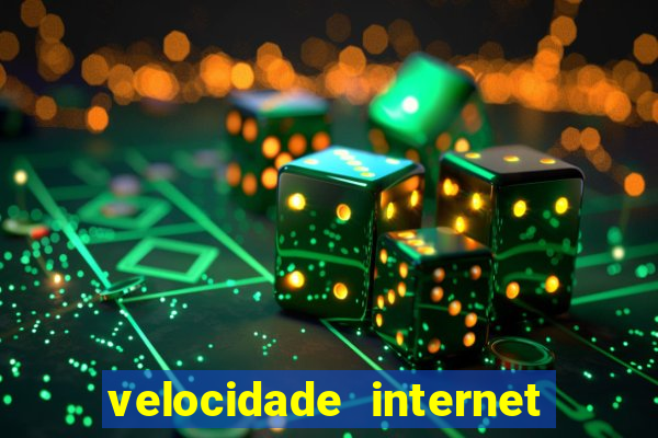 velocidade internet para jogar online