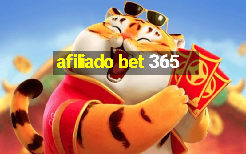 afiliado bet 365