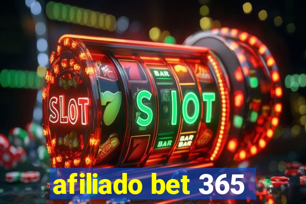 afiliado bet 365