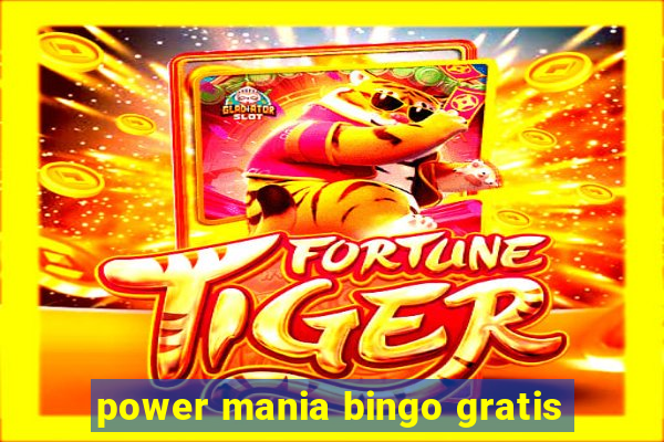 power mania bingo gratis