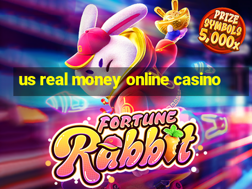 us real money online casino