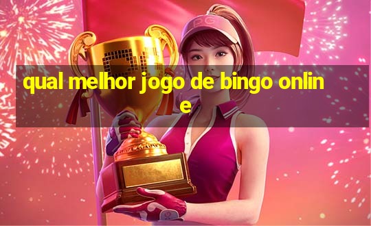 qual melhor jogo de bingo online