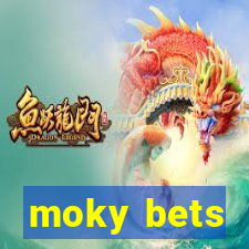 moky bets