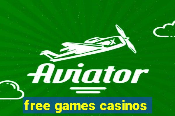 free games casinos