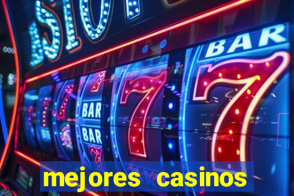 mejores casinos online del mundo