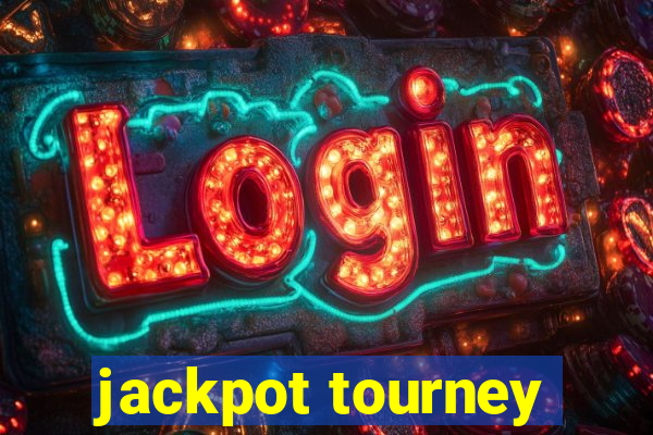 jackpot tourney