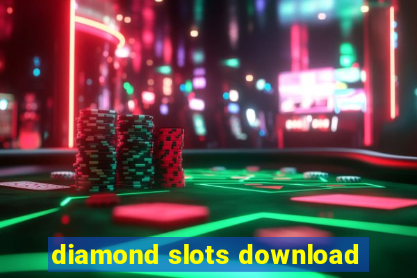 diamond slots download