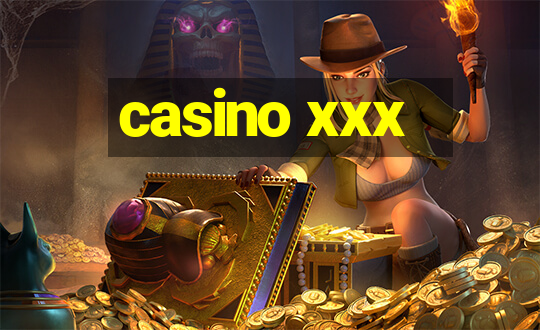 casino xxx