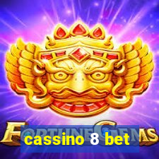 cassino 8 bet