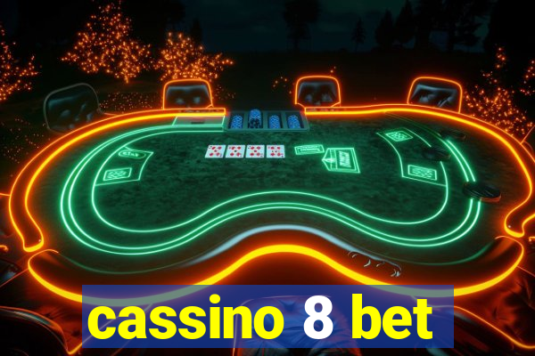 cassino 8 bet