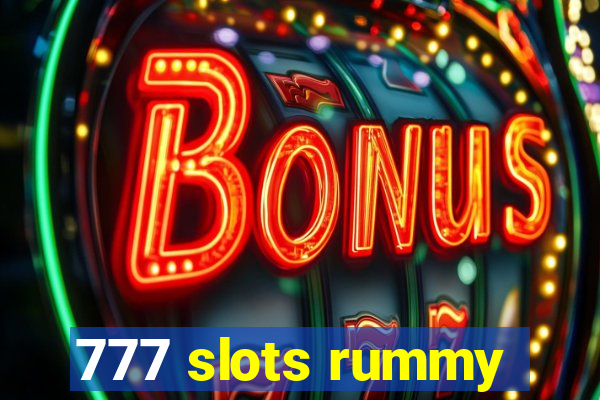 777 slots rummy