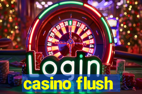 casino flush