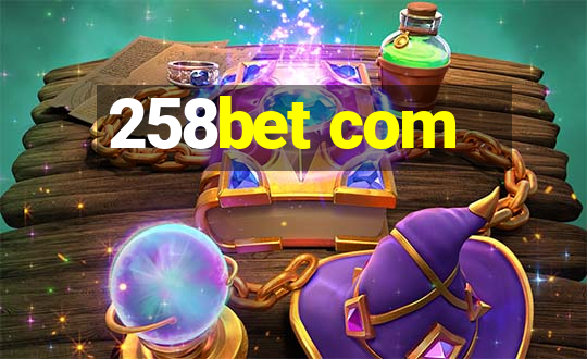 258bet com