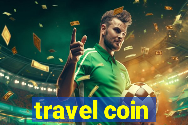 travel coin